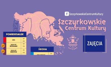 Szczyrkowskie Centrum Kultury zaprasza